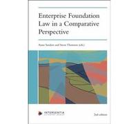 Enterprise Foundation Law in a Comparative Perspective - 2nd edition Anne Sanders (Directeur éditorial), Steen Thomsen (Directeur éditorial)