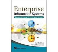 Enterprise Information Systems David L. Olson, Subodh Kesharwani (Auteur)