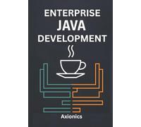 Enterprise Java Development: Spring (Boot, MVC, Security), Microservices, Cloud, and Databases (SQL/NoSQL)
