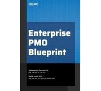 Enterprise Pmo Blueprint: Building High-Impact Project Management Offices