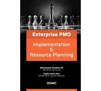 Enterprise Pmo Implementation & Resource Planning: 3 (Enterprise Project Management Office)