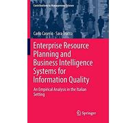 Enterprise Resource Planning And Business Intelligence Systems For Information Quality