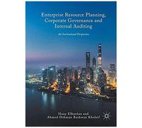 Enterprise Resource Planning, Corporate Governance And Internal Auditing