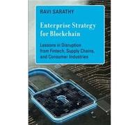 Enterprise Strategy for Blockchain - Ravi Sarathy - MIT Press Ltd - Livre en Anglais - Hardback Ravi SarathyRavi Sarathy (Auteur)