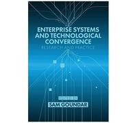 Enterprise Systems And Technological Convergence