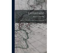 Enterprise: The Story of The Defense of The America's cup in 1930