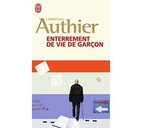 Enterrement d'une vie de garçon