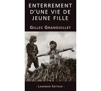 Enterrement d'une vie de jeune fille