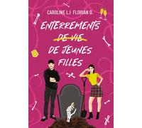 Enterrements de vie de jeunes filles - Caroline Li - Happily Ever After - broché - Roman
