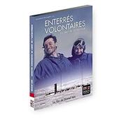 Enterrés volontaires au Coeur de l'Antarctique