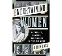 Entertaining Women by Chris Enss Chris Enss (Auteur)