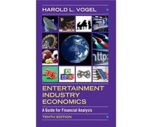 Entertainment Industry Economics by Harold L. Vogel Harold L. Vogel (Auteur)