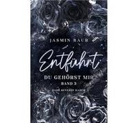 Entführt | Jasmin Baur Jasmin BaurJasmin Baur (Auteur)