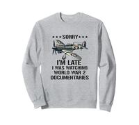 Enthousiaste de la Seconde Guerre Mondiale Histoire de la Seconde Guerre Mondiale Historien documentaire Sweatshirt