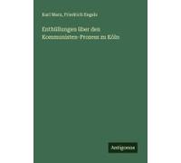 Enthüllungen Über Den Kommunisten-Prozess Zu Köln