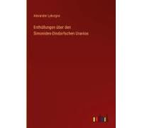 Enthüllungen Über Den Simonides-Dindorfschen Uranios