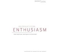 Enthusiasm by JeanFrancois Lyotard Jean-fransois Lyotard (Auteur)