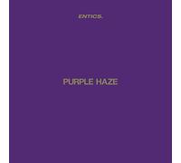 Entics - Purple Haze