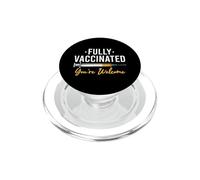 Entièrement vacciné You're Welcome Pro Vaccination PopSockets PopGrip pour MagSafe