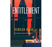 Entitlement: The exhilarating new novel from the author of Leave the World