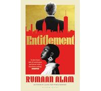 Entitlement: The exhilarating new novel from the author of Leave the World Behind