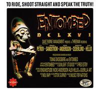 Entombed – DCLXVI: To Ride, Shoot Straight and Speak the Truth – CD