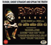 Entombed – DCLXVI: To Ride, Shoot Straight and Speak the Truth – CD