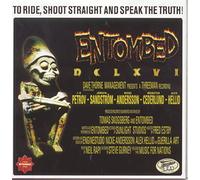 Entombed - To Ride, Shoot Straight And Speak The Truth
