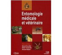 Entomologie médicale et vétérinaire Gérard Duvallet (Auteur), Vincent Robert (Auteur), Didier Fontenille (Auteur)