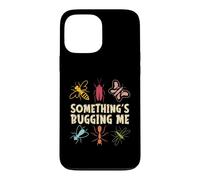 Entomologiste entomologique Something's Bugging Me Insects Coque pour iPhone 13 Pro Max