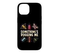 Entomologiste entomologique Something's Bugging Me Insects Coque pour iPhone 14