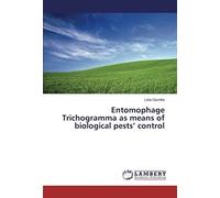 Entomophage Trichogramma As Means Of Biological Pests¿ Control