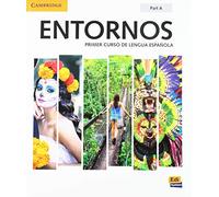 Entornos: Primer Curso De Lengua Espanola