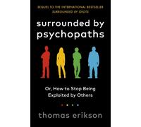 Entourés de psychopathes