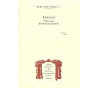 Entracte: Petite revue des mots du spectacle