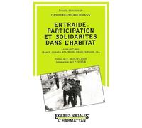 Entraide, participation et solidarité dans l'habitat : Le cas de 7 pays : France, Canada, RFA, Brésil, Israël, Espagne, USA