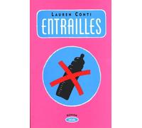 Entrailles - - Lauren Conti - Seuil - Livre