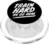 Entraîne-toi Dur ou rentre chez toi Fitness PopSockets PopGrip pour MagSafe