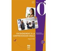 Entrainement a la comprehension orale - objectif b2 - 2e ed Roselyne Roesch (Auteur)