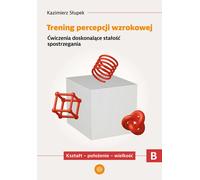 Entraînement à la perception visuelle Partie B Forme - położen (Buch auf Polnisch)