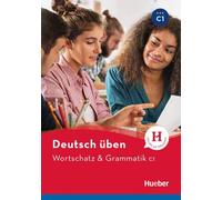 Entraînement à l'allemand - Vocabulaire & grammaire C1