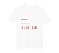 Entraînement Amusant « I Can Do This If I Die I Die I Die » T-Shirt, Homme Grandes Tailles, Blanc, 3X Tall