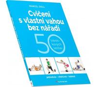 Entraînement au poids sans outils (Marcel Doll)