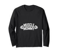 Entraînement avec haltères Muscle Mommy Funny Saying Manche Longue