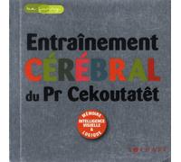 Entraînement cérébral du Pr Cekoutatêt