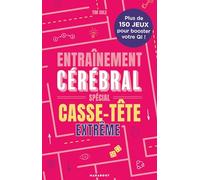 Entrainement cérébral - Spécial casse tête extrême