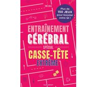 Entrainement cérébral - Spécial casse tête extrême - Collectif - Marabout - broché - Livre-jeu
