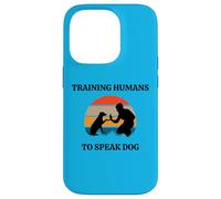 Entraînement des Humains à Parler Chien Dresseur Obéissance Chiens Dresseurs Coque pour iPhone 14 Pro
