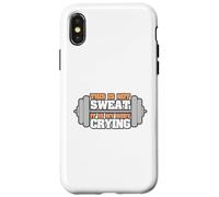 Entraînement drôle This is Not Sweat It's My Body Crying Coque pour iPhone X/XS