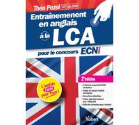 Entraînement en anglais à la LCA pour le concours ECNi L'anglais facile pour tous - Théo Pezel - Vuibert - broché - Scolaire / Universitaire